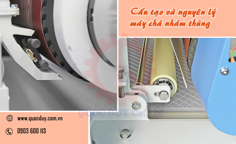 cấu tạo và nguyên lý máy chà nhám thùng | QUỐC DUY