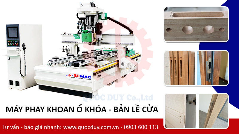 Máy phay khoan ổ khóa bản lề cửa | Quốc Duy